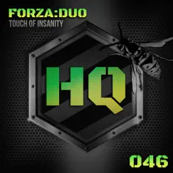 Touch of Insanity - Single by Forza:Duo album reviews, ratings, credits