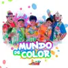 Mundo de Color - Single album lyrics, reviews, download