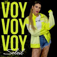 Voy Voy Voy - Single by Soleil album reviews, ratings, credits