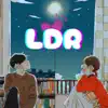 Ldr - Single album lyrics, reviews, download