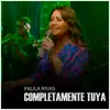 Completamente Tuya - Single album lyrics, reviews, download