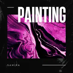 Painting - Single by Samira album reviews, ratings, credits