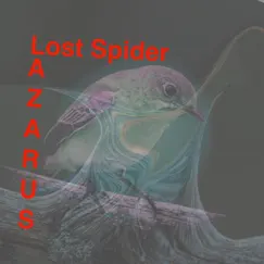Lazarus - Single by Lost Spider album reviews, ratings, credits