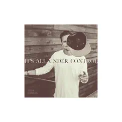 It's All Under Control - EP by Drew Daniels album reviews, ratings, credits
