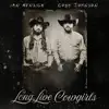 Long Live Cowgirls song lyrics