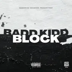 Block - Single by Badd Kidd album reviews, ratings, credits