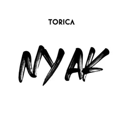 Nyak - Single by Torica album reviews, ratings, credits