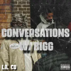 Conversations w/ Bigg Song Lyrics