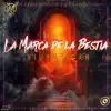 La Marca de la Bestia (Special Version) - Single album lyrics, reviews, download