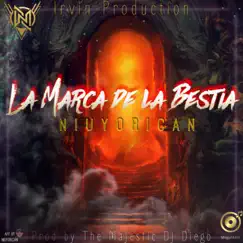 La Marca de la Bestia (Special Version) - Single by NIUYORICAN album reviews, ratings, credits