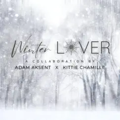 Winter Lover (feat. Kittie Chamille) Song Lyrics