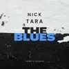 The Blues - Single album lyrics, reviews, download