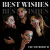 Best Wishes - Single album lyrics, reviews, download