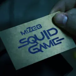 Squid Game - Single by MiZeb album reviews, ratings, credits