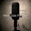 Wenn das Rap ist - Single album lyrics, reviews, download