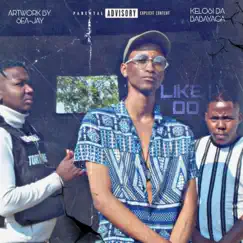 Like I Do - Single by Kelosi Da-BabaYaga album reviews, ratings, credits