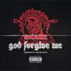 God Forgive Me (feat. Skazz) - Single album lyrics, reviews, download