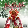 HO, HO, HO (feat. Scoota Santana & Syx Cortez) - Single album lyrics, reviews, download
