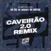 Caveirão 2.0 (Remix) song lyrics