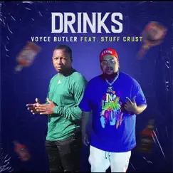 Drinks (feat. Stuff Crust) Song Lyrics