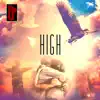 High - Single album lyrics, reviews, download