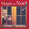 Magie de Noël album lyrics, reviews, download