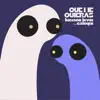 Que me quieras (feat. Calequi) - Single album lyrics, reviews, download