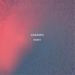 Ruby - Single by Caramel album reviews, ratings, credits