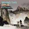 Behind This Smile - Single album lyrics, reviews, download