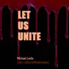 Let Us Unite - Single album lyrics, reviews, download