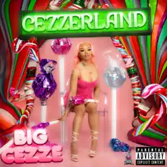 Cezzerland by Big Cezze album reviews, ratings, credits