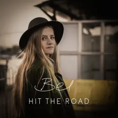 Hit the Road - Single by Bel album reviews, ratings, credits