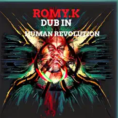 Dub In Human Revolution (Radio Edit) Song Lyrics