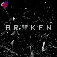 Broken - Single by Danté James album reviews, ratings, credits
