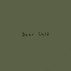 Dear Child - Single by Myron Laban album reviews, ratings, credits