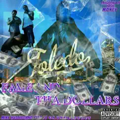 Fame and Tha Dollars (feat. Cause and Effect) Song Lyrics