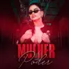 Mulher do Poder - Single album lyrics, reviews, download