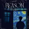 Reason - Single album lyrics, reviews, download