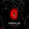 ADRENALINE (feat. Twystyd 954) - Single album lyrics, reviews, download