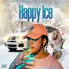 Happy Ice - Single album lyrics, reviews, download