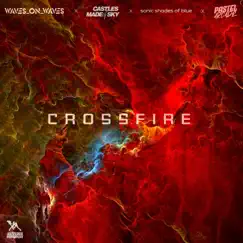 Crossfire (feat. Pastel Arcade) - Single by Waves_On_Waves, Castles Made Of Sky & Sonic Shades Of Blue album reviews, ratings, credits