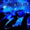 Midnight Whispers (feat. Cappadonna) - Single album lyrics, reviews, download
