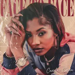 Face to Face - Single by Candice Cierra album reviews, ratings, credits