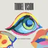 TUNNEL VISION - Single (feat. darawestyoungin) - Single album lyrics, reviews, download