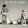 92 in the Shade (Live) - Single album lyrics, reviews, download