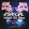 Especial Pasión 30 Años (En Vivo) album lyrics, reviews, download