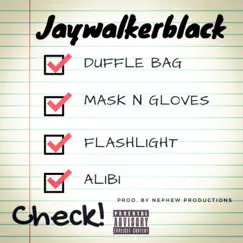 Check - Single by Jaywalkerblack album reviews, ratings, credits