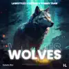 Wolves song lyrics