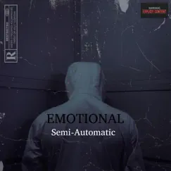 Emotional - Single by Semi Automatic album reviews, ratings, credits