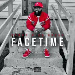 FaceTime - Single by Kenny B Da Great album reviews, ratings, credits